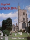 Bygone Barking - Book