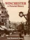 Winchester : A Pictorial History - Book