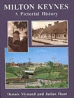 Milton Keynes and District : A Pictorial History - Book