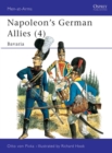 Napoleon's German Allies (4) : Bavaria - Book