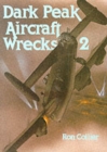 Dark Peak Aircraft Wrecks 2 - Book