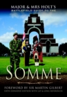 Major & Mrs Holt's (Somme) Battlefield Guide to the Somme - Book