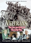 Veterans: the Last Survivors of the Great War - Book