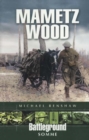 Mametz Wood: Somme - Book