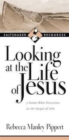 Looking at the life of Jesus - Book