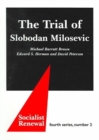 The Trial of Slobodan Milosevic - Book