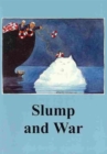 Slump and War - Book