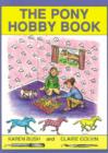 The Pony Hobby Book - Book