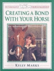Creating a Bond with Your Horse - Book