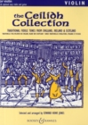 Ceilidh Collection : Traditional Fiddle Tunes from England, Ireland and Scotland Violin Part with Optional Easy Violin and Guitar - Book
