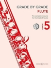 Grade by Grade - Flute : Grade 5 - Book