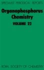 Organophosphorus Chemistry : Volume 22 - Book