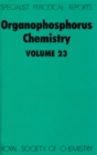 Organophosphorus Chemistry : Volume 23 - Book