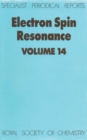 Electron Spin Resonance : Volume 14 - Book