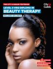 The City & Guilds Textbook: Level 3 VRQ Diploma in Beauty Therapy : Includes Spa Units - Book