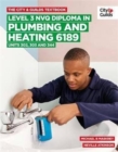 The City & Guilds Textbook: Level 3 NVQ Diploma in Plumbing and Heating 6189 Units 302-303 and 344 - Book
