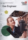 Level 3 Gas Engineer: Apprenticeship Training Manual - Book