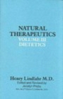 Natural Therapeutics Volume 3 : Natural Dietetics - Book