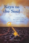 Keys To The Soul : A Workbook for Self-Diagnosis Using the Bach Flowers - Book