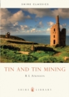 Tin and Tin Mining - Book