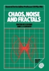 Chaos, Noise and Fractals - Book