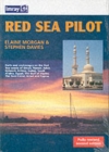 Red Sea Pilot : Aden to Cyprus - Book