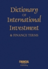 Dictionary of International Investment Terms - Book