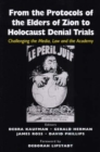 From the Protocols of the Elders of  Zion to Holocaust Denial Trials : Challenging the Media, the Law and the Academy - Book