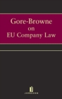 Gore Browne on EU Company Law - Book