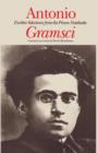 Antonio Gramsci : further selections from the prison notebooks - Book