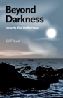 Beyond Darkness : Words for Reflection - Book
