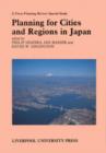 Planning for Cities and Regions in Japan - Book
