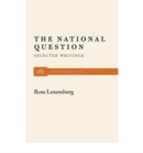 The National Question : Selected Writings - Book