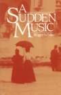 A Sudden Music - Book