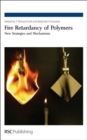 Fire Retardancy of Polymers : New Strategies and Mechanisms - Book