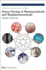 Freeze-drying of Pharmaceuticals and Biopharmaceuticals : Principles and Practice - Book