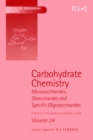 Carbohydrate Chemistry : Volume 34 - Book