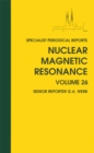 Nuclear Magnetic Resonance : Volume 26 - Book