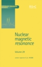 Nuclear Magnetic Resonance : Volume 29 - Book