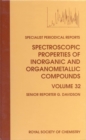 Spectroscopic Properties of Inorganic and Organometallic Compounds : Volume 32 - Book