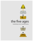 The Five Ages : Swedenborg's View of Spiritual History - eBook
