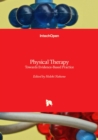 Physical Therapy : Towards Evidence-Based Practice - Book