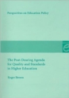 The Post-Dearing Agenda for Quality and Standards in HE - Book