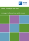 Heaps, prototypes and ethics : The consequences of using judgements of student performance to set examination standards in a time of change - Book