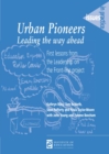 Urban Pioneers : Leading the Way Ahead: First lessons from the leadership on the front-line project - Book
