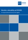 Education, vulnerability and HIV/AIDS - Book