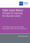 Public Sector Reform : Principles for improving the education system - eBook