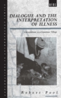 Dialogue and the Interpretation of Illness : Conversations in a Cameroon Village - Book