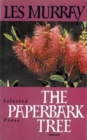 The Paperbark Tree : Selected Prose - Book