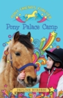 Pony Palace Camp : Pony Friends Forever - eBook